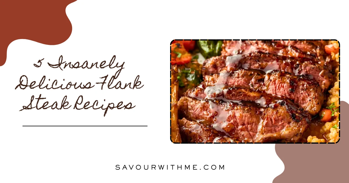 _Flank Steak Recipes featured image