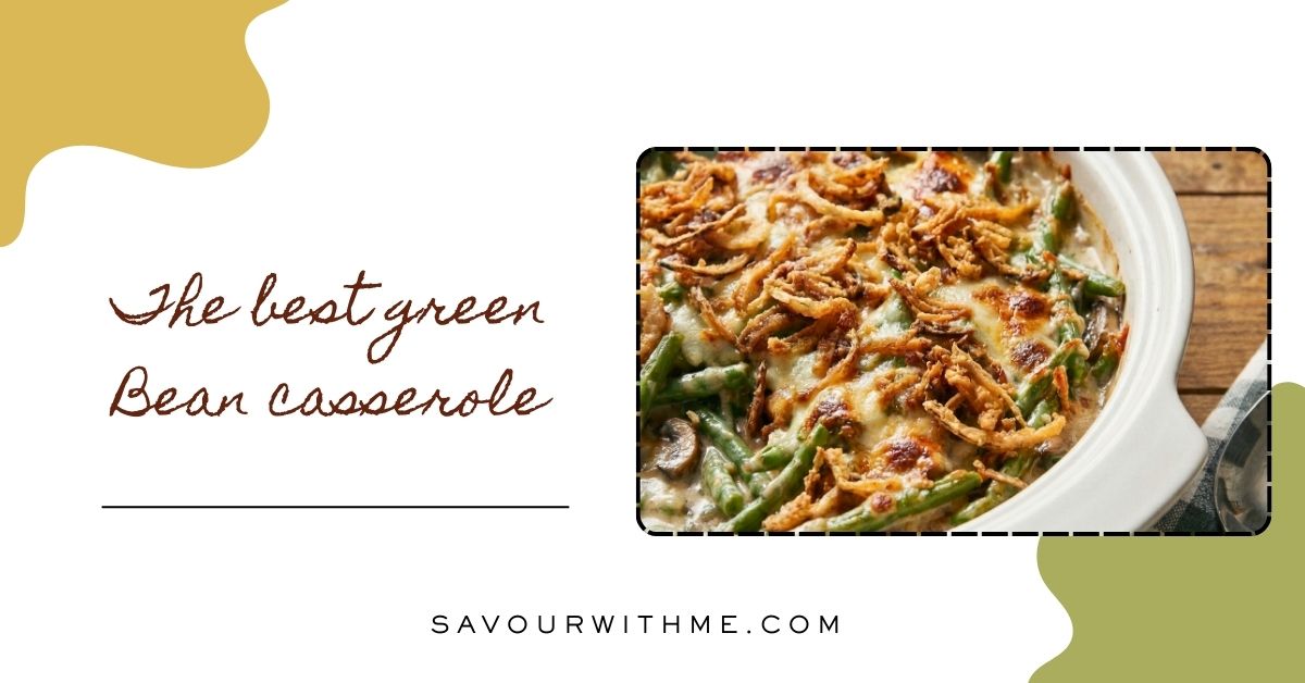green bean casserole recipe - featured image