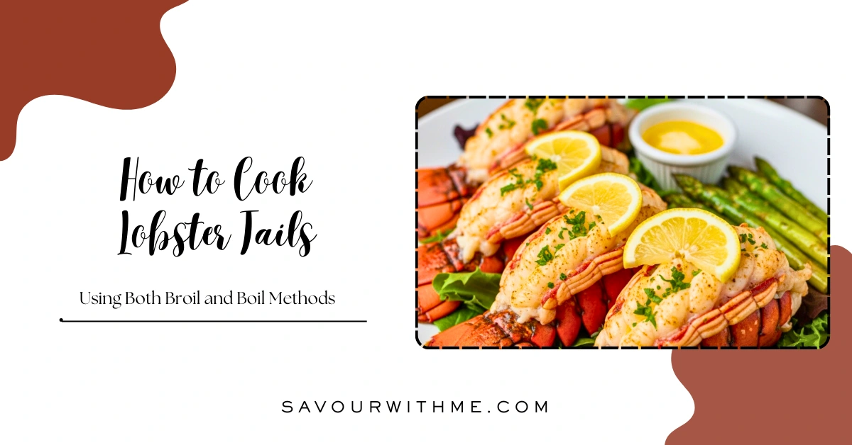 How to Cook Lobster Tails feature image