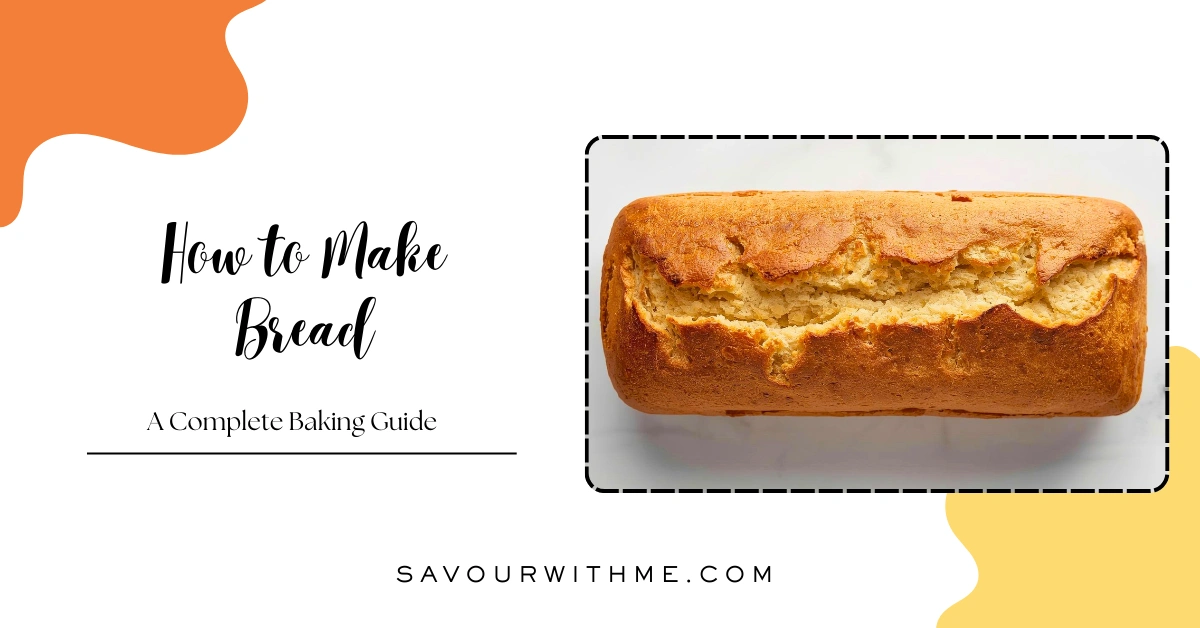 How to Make Bread feature image (1)