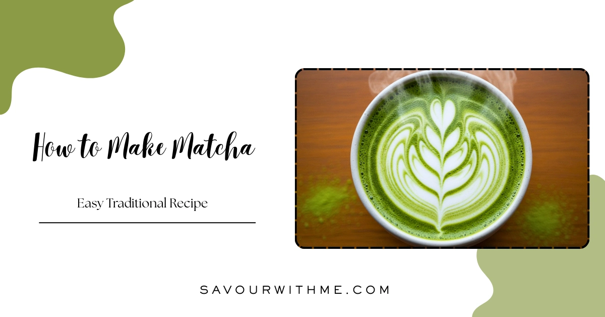 How to Make Matcha feature image