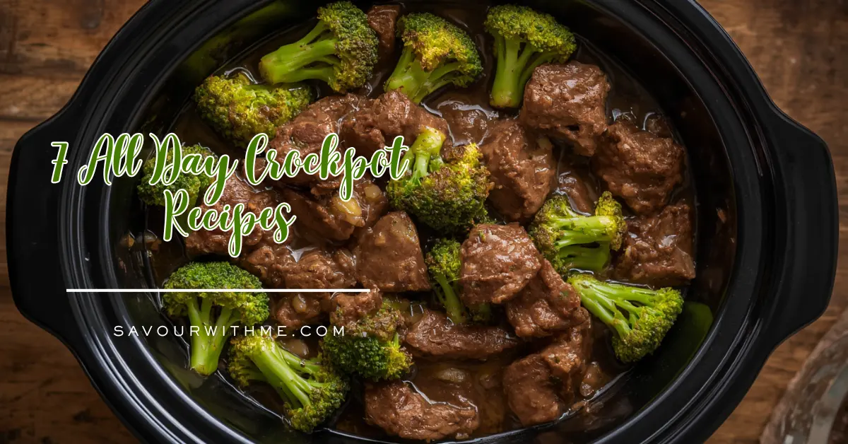 7 All Day Crockpot Recipes- featured image (2)